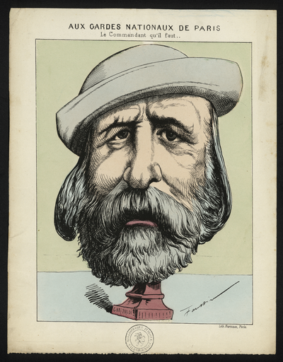 Aux gardes nationaux de Paris. Le Commandant qu'il faut... [Garibaldi]