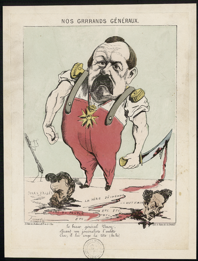 Nos grrrands généraux. Le brave général Vinoy quand un journaliste l'embête, crac, il lui coupe la tête (bis, bis)