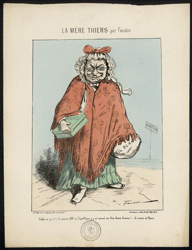 La Mère Thiers par Faustin. Enfin ça y est ? c'te pauvre fille de République, j'y ai trouvé un bien brave homme ! ... le comte de Paris.