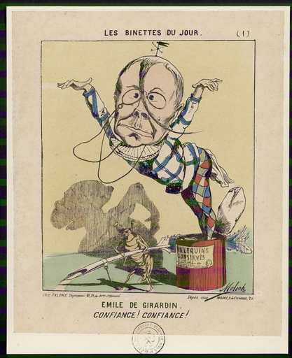 Les binettes du jour (1). Emile de Girardin. Confiance ! Confiance !