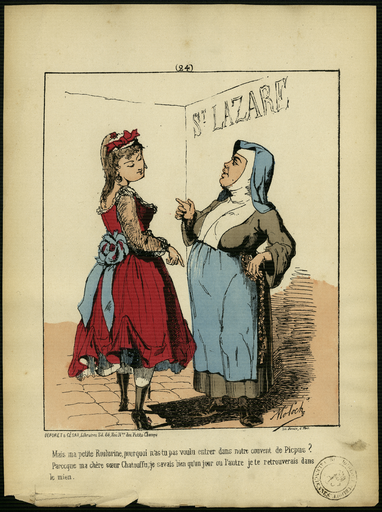 Mais ma petite Roulurine, pourquoi n'as-tu pas voulu entrer dans notre couvent de Picpus ? Parccque [sic] ma chère Chatouffu, je savais bien qu'un jour ou l'autre je te retrouverais dans le mien.