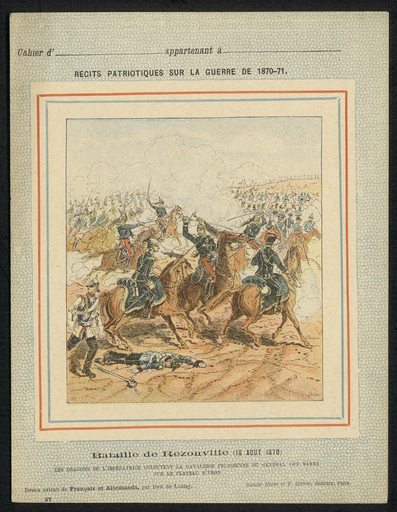Bataille de Rezonville (16 août 1870). Les dragons de l'impératrice culbutent la cavalerie prussienne du général Von Barby sur le plateau d'Yron.