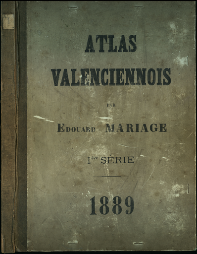 Atlas valenciennois. 1ère série