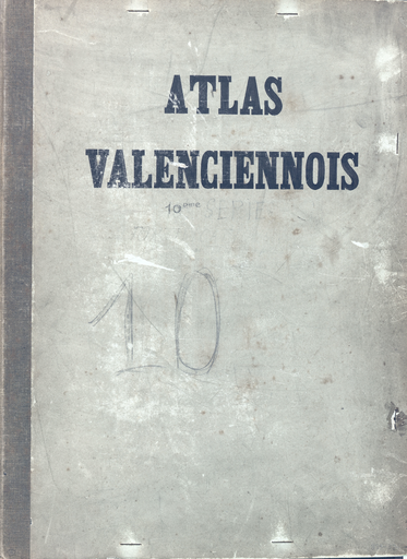 Atlas valenciennois. 10e série