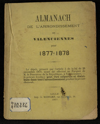 Almanach de l'arrondissement de Valenciennes pour 1877 [-1878]
